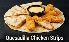 Quesadilla Chicken Strips